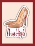 Aim High Stiletto | STICKER